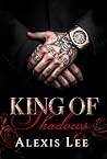 King of Shadows: ...