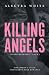 Killing Angels: Eine 'Romeo...