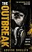 The Outbreak (The Outbreak ...