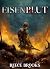 Eisenblut: Ein LitRPG-Abent...