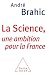La Science: Une ambition po...