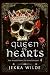 Queen of Hearts by Jekka Wilde