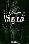 Venom & Venganza:...