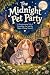 The Midnight Pet Party