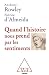 Quand l’histoire nous prend...