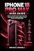 IPHONE 18 PRO MAX USER GUID...
