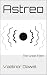 ASTREO: The Great Filter (T...
