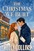 The Christmas We Built by Kelly Collins