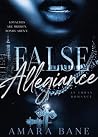 False Allegiance ...