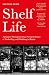 Shelf Life by Michael Robb