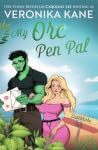 My Orc Pen Pal (Eastshore Isle)