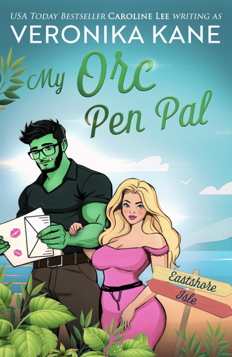 Read My Orc Pen Pal (Eastshore Isle)