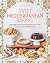 Sweet Mediterranean Baking:...