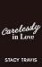 Carelessly in Love (Lovelan...
