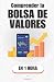 Comprender la bolsa de valo...