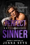 Perfect Sinner (Royal Heathens #3)