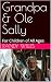 Grandpa & Ole Sally: For Ch...