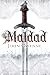 Maldad (Los fieles y los caídos, #1)