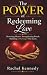 The Power of Redeeming Love