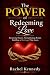 The Power of Redeeming Love