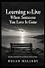 Learning to Live When Someone You Love Is Gone by Megan Maree Mallory