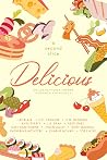 Delicious: A Seco...