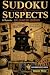 Sudoku & Suspects: Intermed...