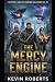 The Mercy Engine: A Complet...