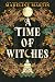 A Time of Witches