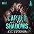 Carved in the Shadows by A.L. Jackson