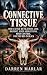 Connective Tissue: How Catt...