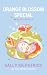 Orange Blossom Special: An ...