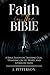 Faith In The Bible: A Bible...
