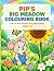 Pip’s Big Meadow Colouring ...