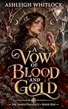 A Vow of Blood an...