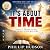 It's About Time: A Biblical...