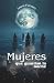 Mujeres que guardan la noche by Laura Fuentes