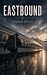 Eastbound