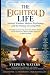 The Eightfold Life: Ancient...