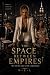 The Space Between Empires