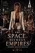 The Space Between Empires