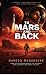 To Mars and Back: A Novel