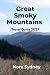 GREAT SMOKY MOUNTAINS Trave...