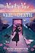 Verity Vox and the Veil of Death (Verity Vox, #2)