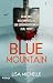 Blue mountain (Calaveras Co...