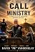 The Call to Ministry: A Jou...