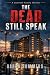 The Dead Still Speak (Lockw...