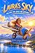 Laura’s Sky: The Girl Who B...