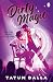 Dirty Magic by Tatum Dallas
