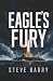 Eagle's Fury: A Task Force ...